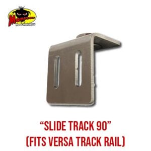 Slide Track 90: Fits Versa Track Slide Track 90: Fits Versa Track