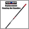 floating-net-handles Replacement Floating Net Handles product photo for boats, pontoons, racks, kayaks, and custom fishing setups